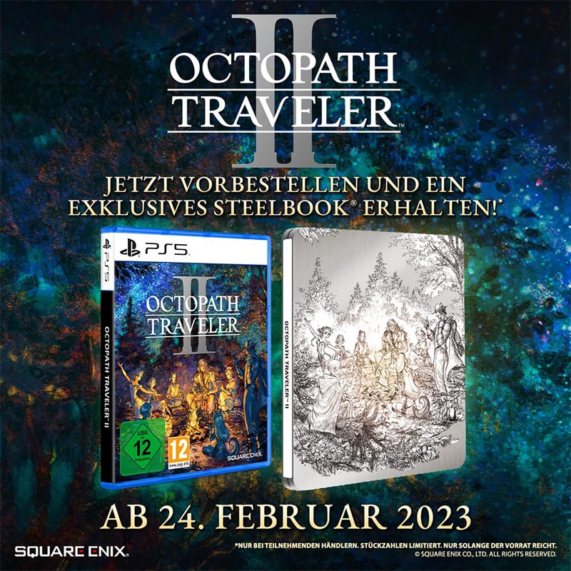 „Octopath Traveler II“ Collectors Edition & Steelbook ab Februar 2023 – Update5