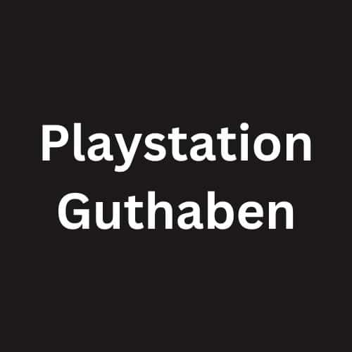PlayStation Guthaben Angebote Sichere Dir PSN Guthaben
