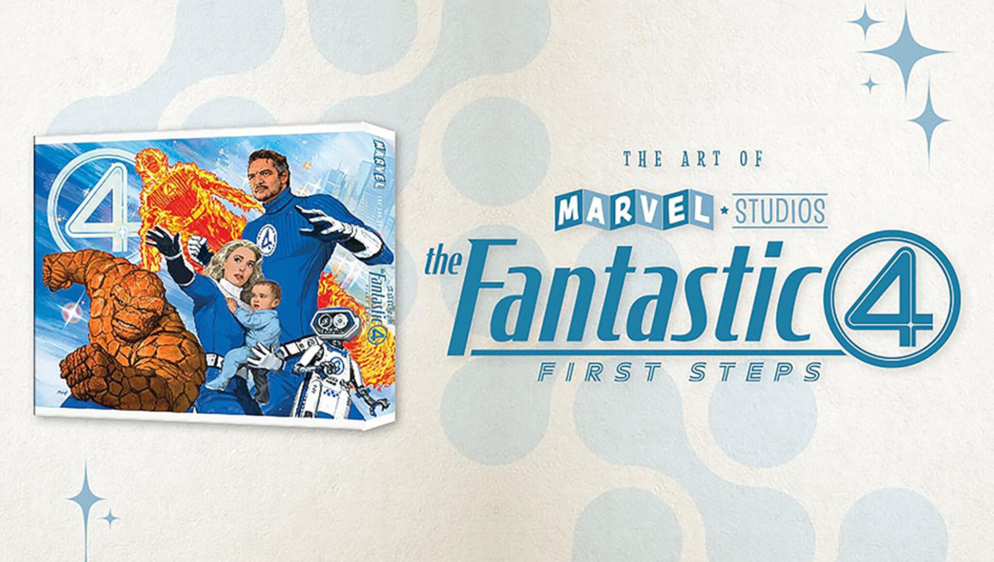 Marvel Studios "The Fantastic Four: First Steps" The Art Of The Movie ...