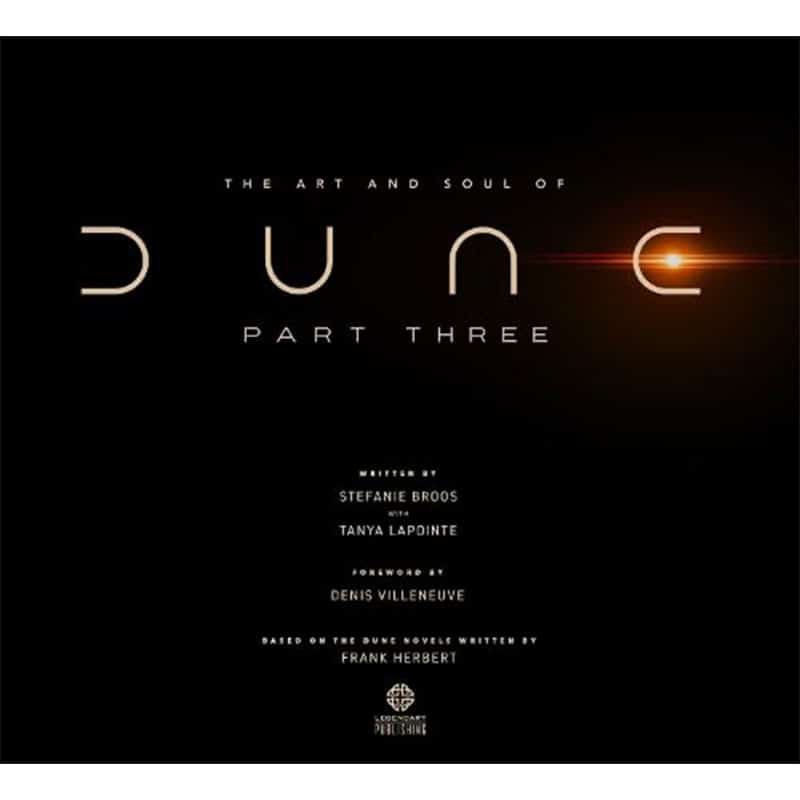 „The Art and Soul of Dune: Part Three“ Gebundene Ausgabe ab Dezember 2026
