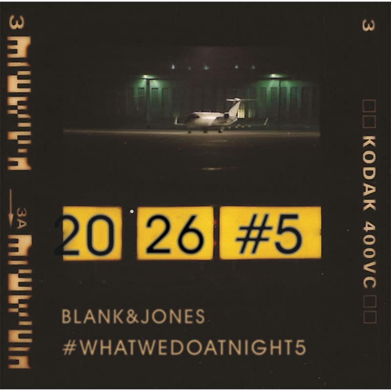 Blank & Jones: „#WhatWeDoAtNight5“ als handsignierte Limited Expanded Edition auf CD