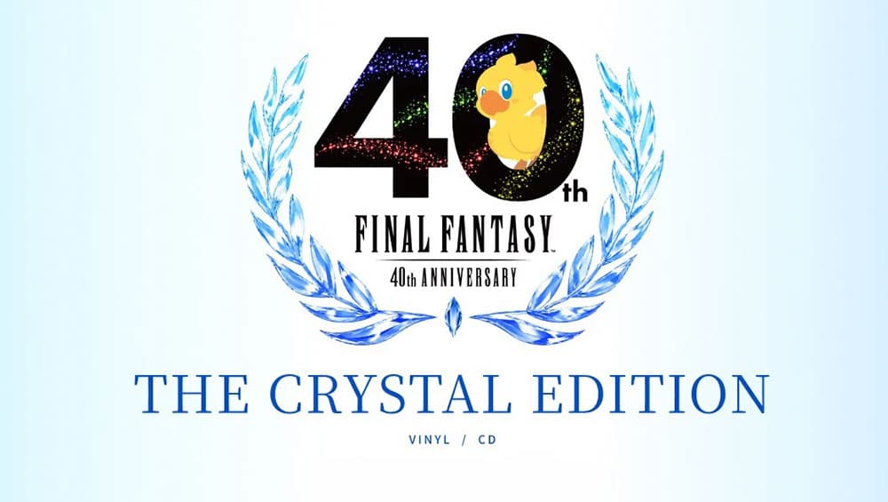 „FINAL FANTASY 40th Anniversary: THE CRYSTAL EDITION“ erscheint im Februar 2027 auf Vinyl und CD